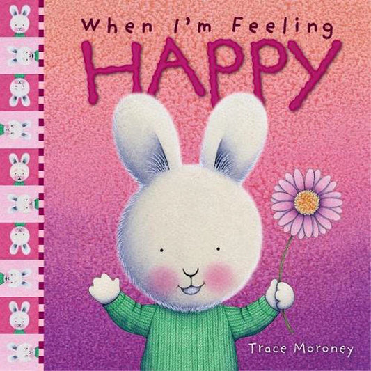 When I'm Feeling Happy Book