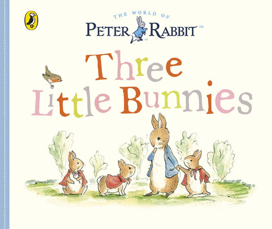 Peter Rabbit Tales | Three Little Bunnies